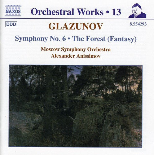 Glazunov, A.K.: Orchestral Works, Vol. 13 - Symphony No. 6 /