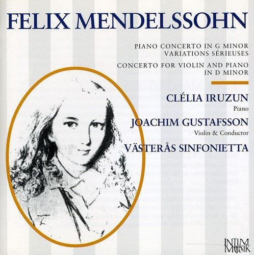 Mendelssohn: Piano Concerto No. 1 - Variations serieuses - C