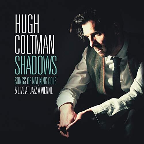 Shadows  Hugh Coltman