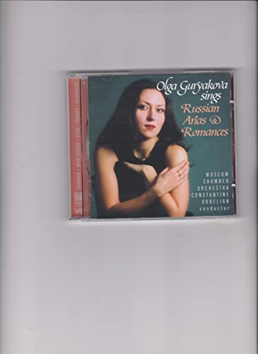 GURYAKOVA, Olga: Russian Arias and Romances