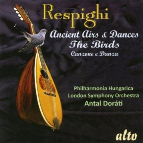 RESPIGHI ANCIENT AIRS & DANCES