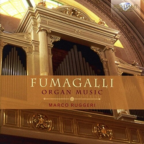 Fumagalli: Organ Music