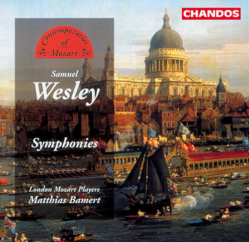 WESLEY: Symphonies in D major / A major / D major / E-Flat M