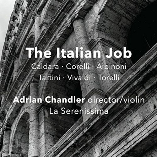 The Italian Job: Baroque Instrumental Music from the Italian