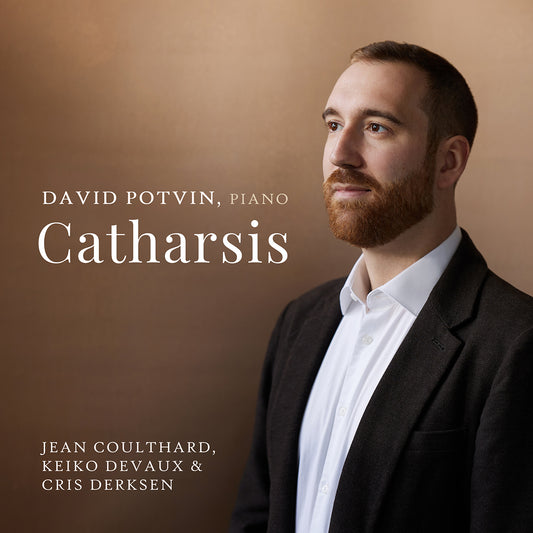 Coulthard, Derksen & Devaux: Catharsis  David Potvin
