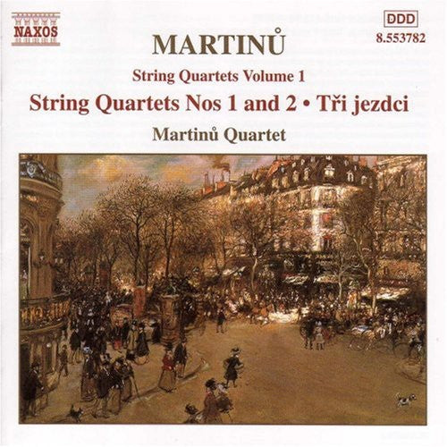 MARTINU: String Quartets Nos. 1 and 2 / Three Horsemen