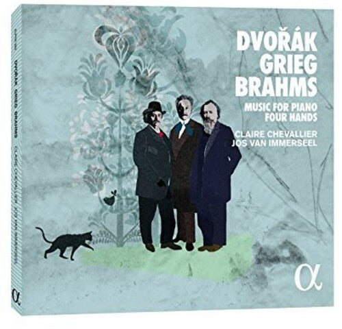 Dvorák, Grieg & Brahms: Music for Piano Four Hands