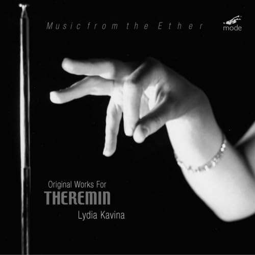 Music from the Ether: Original Works For Theremin
