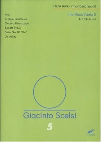 V5: GIACINTO SCELSI