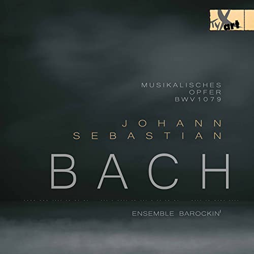 Bach: Musical Offering, BWV 1079