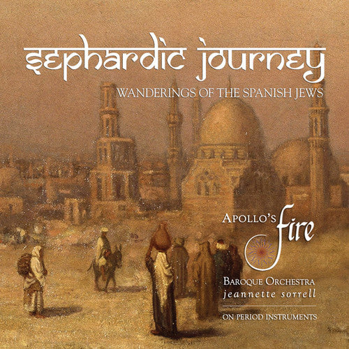 Sephardic Journey - Wanderings of the Spanish Jews