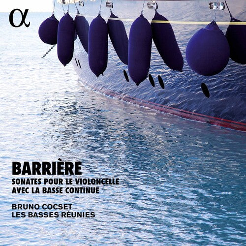 Barrière: Sonates pour le violoncelle avec la basse continüe