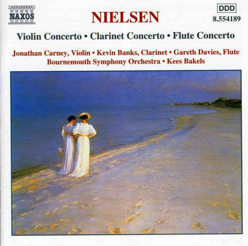 NIELSEN, C.: Violin Concerto / Clarinet Concerto / Flute Con