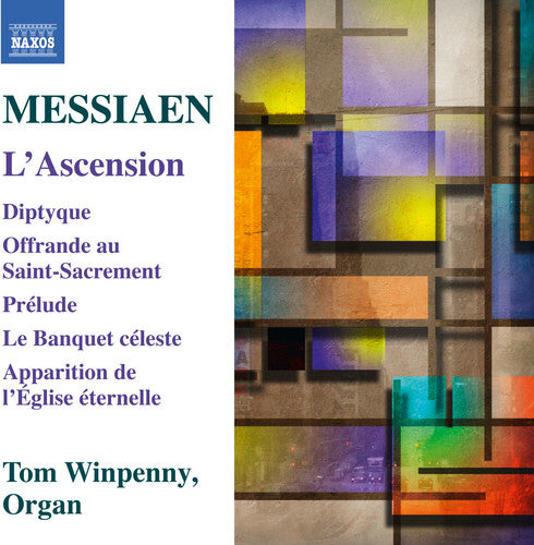 Messiaen: L'Ascension