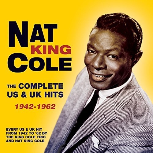 Nat King Cole: Complete US & UK Hits 1942-1962 [5 CDs]