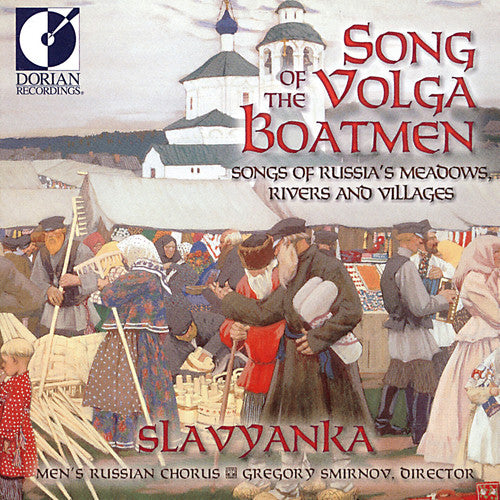 Choral Concert: Slavyanka Men's Russian Chorus (Song of the