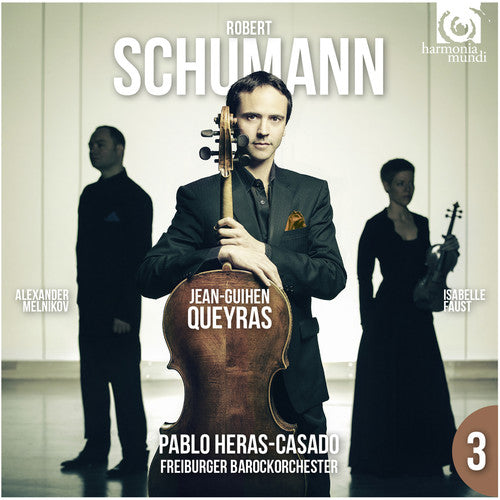 Schumann: Cello Concerto & Piano Trio No. 1 / Queyras, Heras-Casado