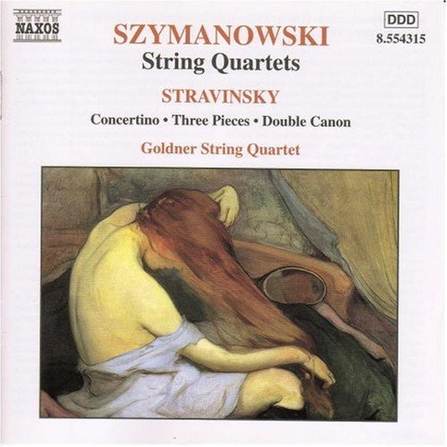 SZYMANOWSKI: String Quartets / STRAVINSKY: Concertino