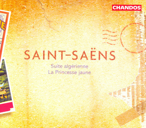 SAINT-SAENS: Suite algerienne / La princesse jaune