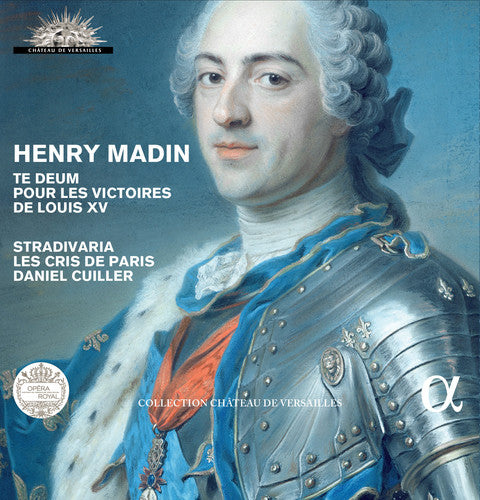 Madin: Te Deum pour les victoires de Louis XV (Live)