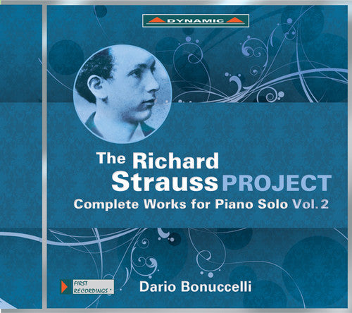 The Richard Strauss Project: Complete Works for Piano Solo,