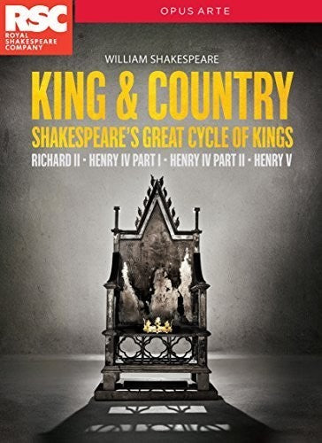 King and Country - Shakespeare's Great Cycle of Kings