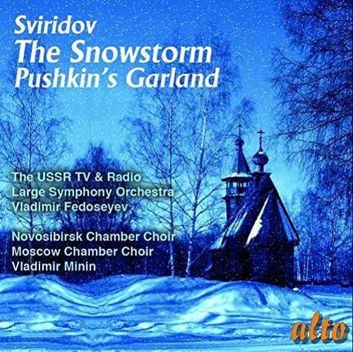 Sviridov: The Snowstorm & Pushkin's Garland / Fedoseyev, Minin