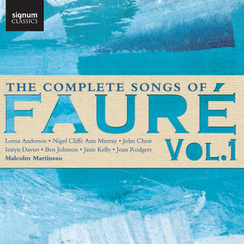 The Complete Songs of Faure, Vol.1