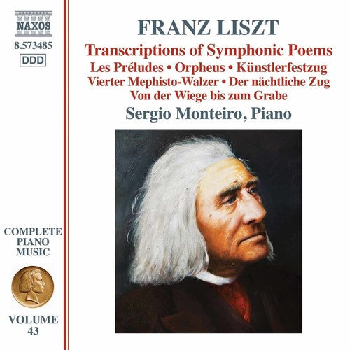 Liszt Complete Piano Music, Vol. 43: Transcriptions of Symph