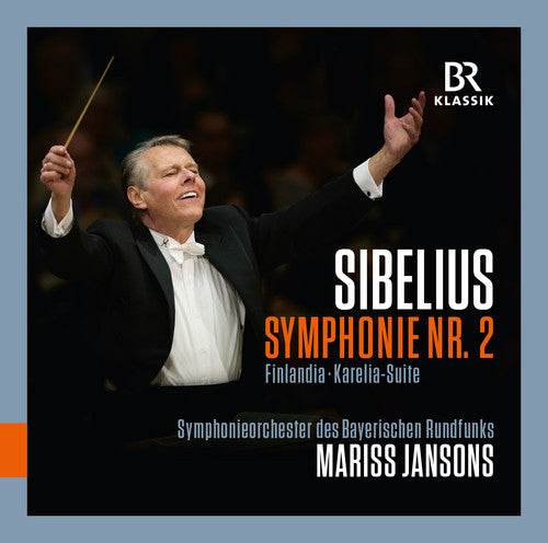 Sibelius: Symphony No. 2 in D Major, Op. 43, Finlandia, Op.