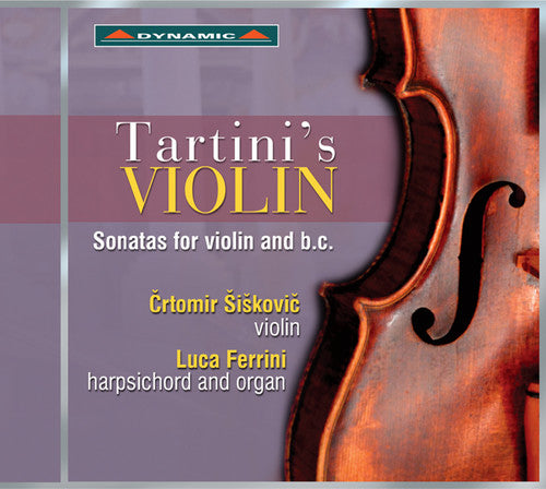 Tartini's Violin - Sonatas for Violin and Basso Continuo, Vo
