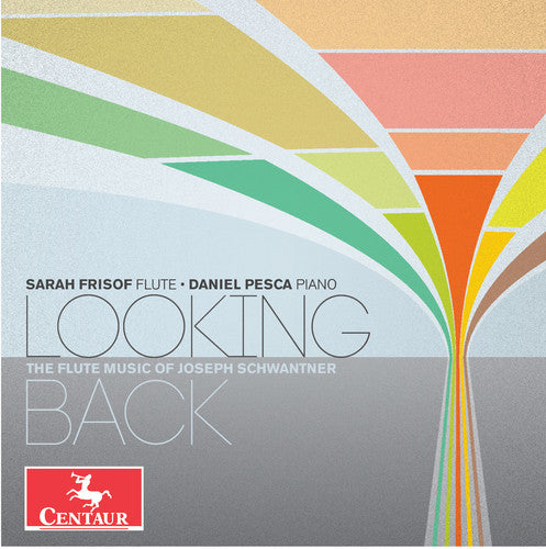 Joseph Schwantner: Looking Back