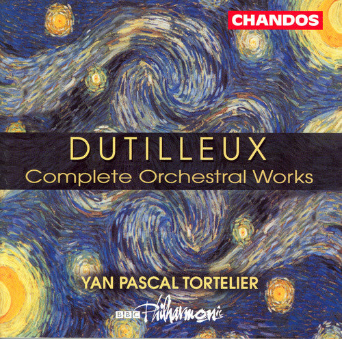 Dutilleux: Complete Orchestral Works
