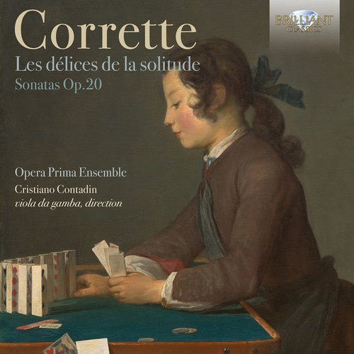 Corrette: Lés delices de la solitude - Sonatas Op. 20