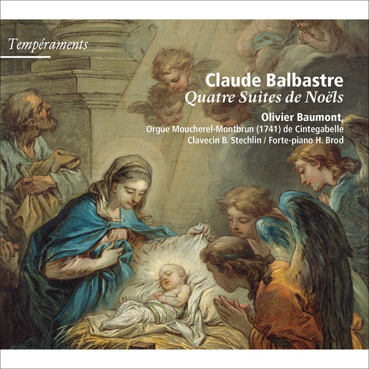 Balbastre: Quatre suites de Noels