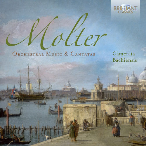 Molter: Orchestral Music and Cantatas
