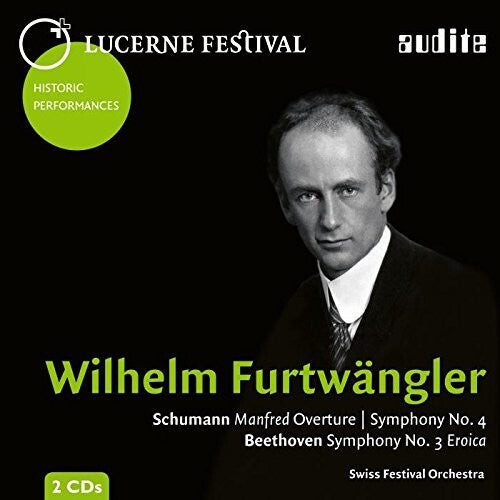 Schumann: Manfred Overture - Symphony No. 4 - Beethoven: Sym