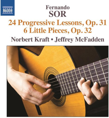 Sor: 24 Progressive Lessons, Op. 31 - 6 Little Pieces, Op. 3