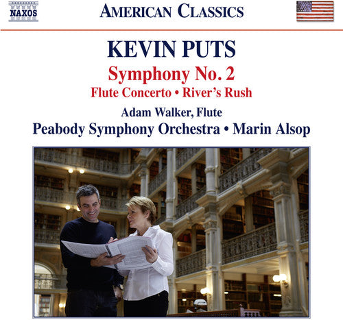 Kevin Puts: Symphony No. 2, Flute Concerto & River's Rush