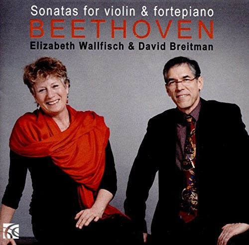 Beethoven: Violin Sonatas Nos. 6-10