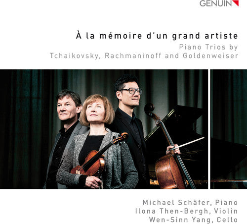 À la mémoire d'un grand artiste: Piano Trios by Tchaikovsky,
