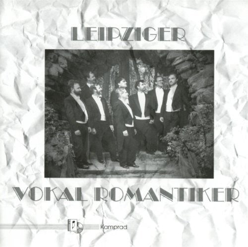 LEIPZIGER VOKAL ROMANTIKER