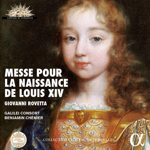 Rovetta: Messe pour La naissance de Louis XIV (Live)