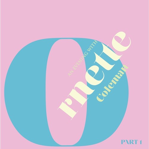 AN EVENING WITH ORNETTE COLEMAN 1
