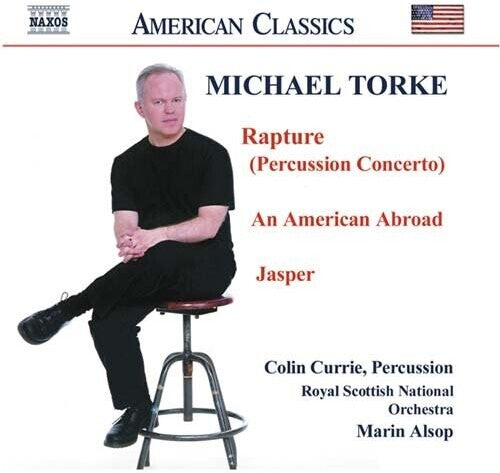 TORKE: Rapture / An American Abroad / Jasper