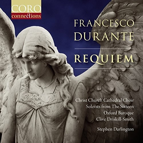 Durante: Requiem in C Minor & Organ Concerto in B-Flat Major