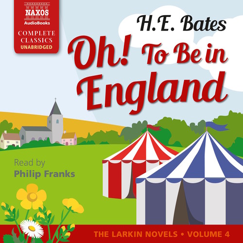 Oh! To Be in England (Unabridged)