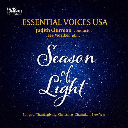 Season of Light: Songs of Thanksgiving, Christmas, Chanukah,