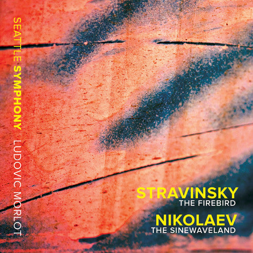 Stravinsky: The Firebird - Vladimir Nikolaev: The Sinewavela