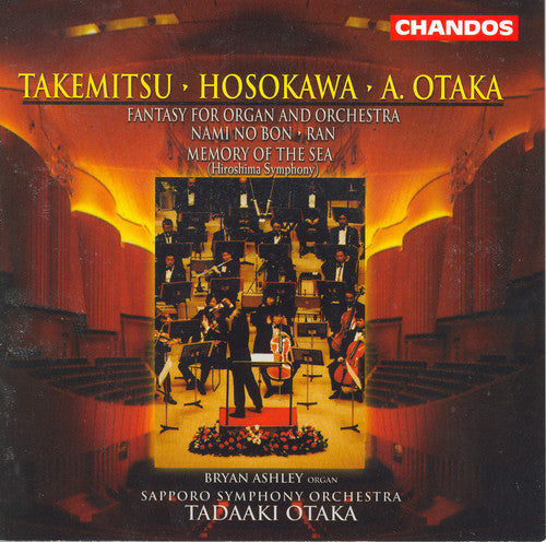 OTAKA: Fantasy for Organ and Orchestra / TAKEMITSU: Nami no